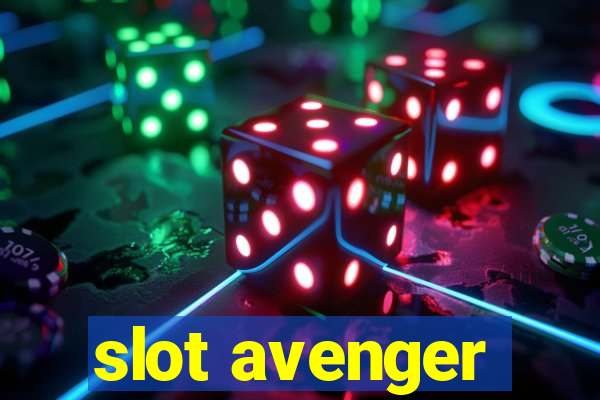 slot avenger