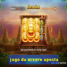 jogo da arvore aposta