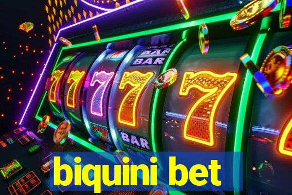 biquini bet