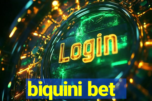 biquini bet