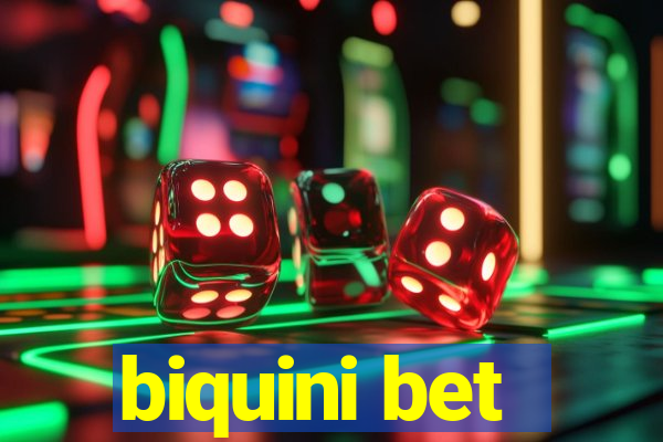 biquini bet