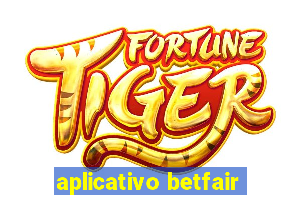 aplicativo betfair