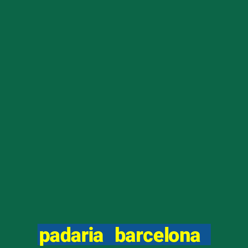 padaria barcelona jardim europa