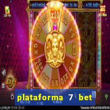 plataforma 7 bet paga mesmo