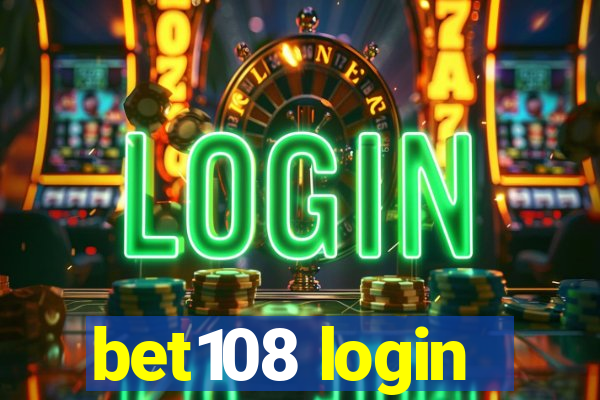 bet108 login