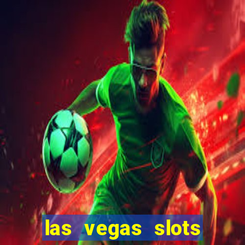 las vegas slots online free