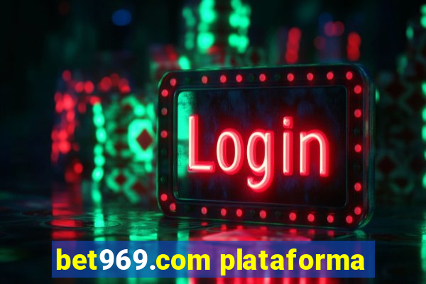 bet969.com plataforma