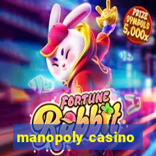 manopoly casino