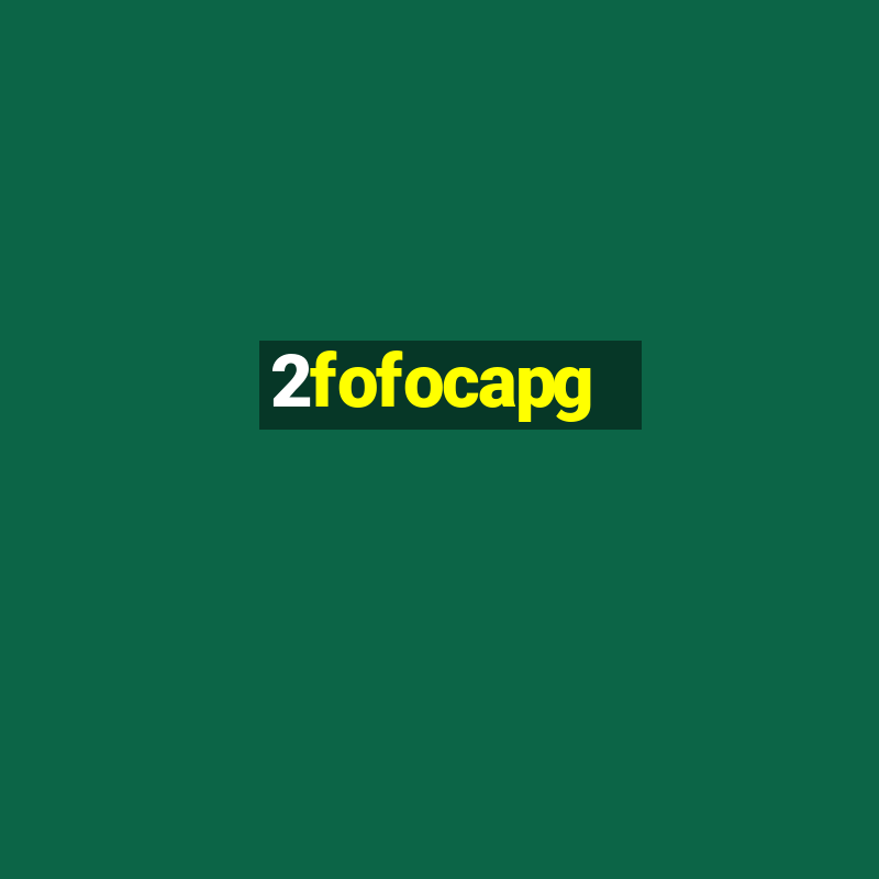 2fofocapg