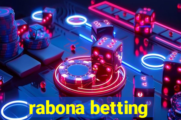 rabona betting