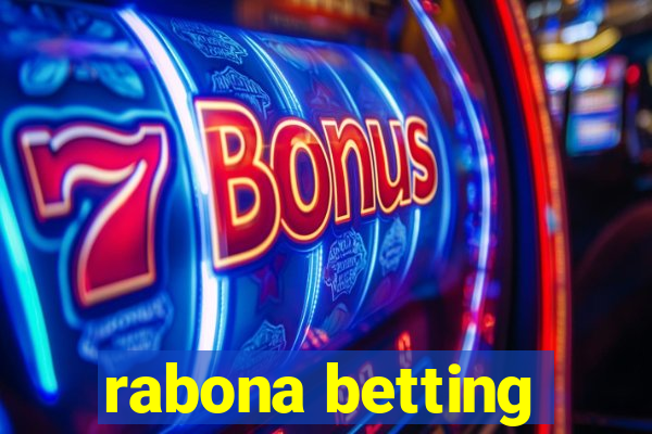 rabona betting