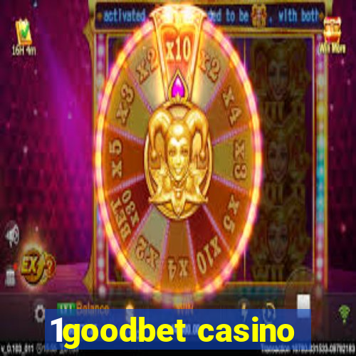 1goodbet casino