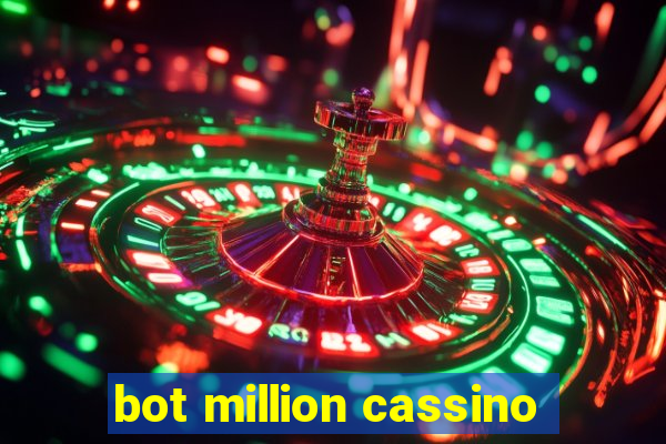 bot million cassino