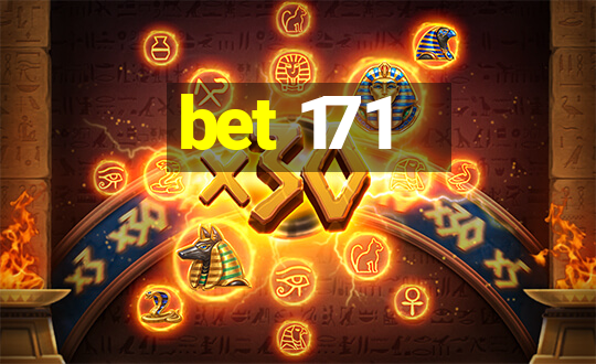 bet 171