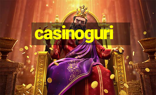 casinoguri