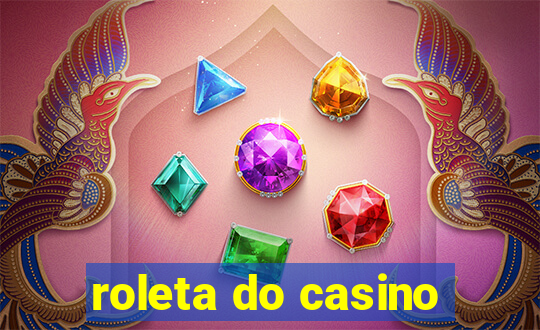 roleta do casino