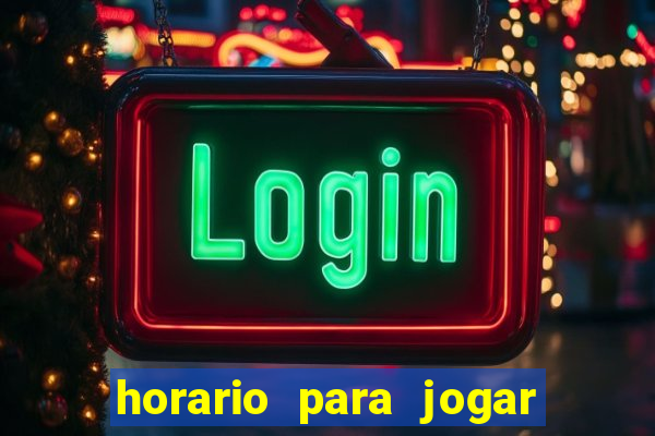 horario para jogar fortune tiger hoje