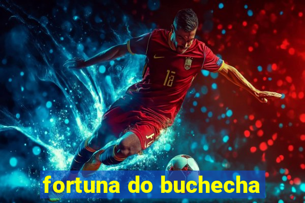 fortuna do buchecha