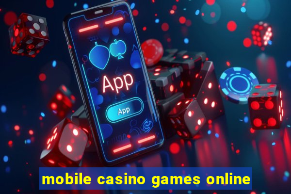 mobile casino games online