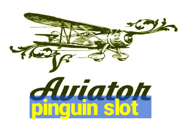 pinguin slot