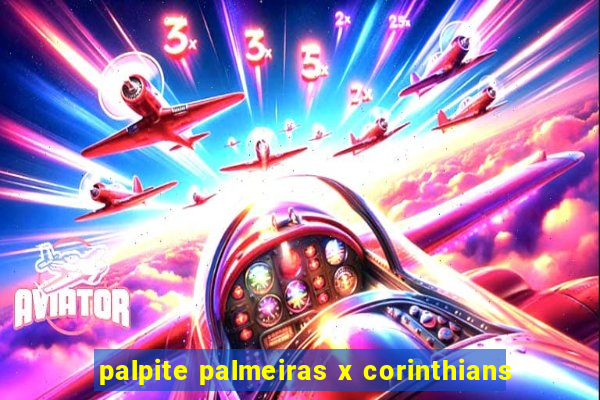 palpite palmeiras x corinthians