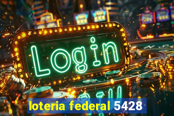 loteria federal 5428