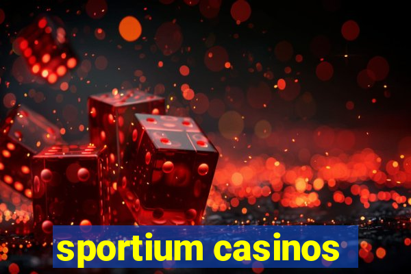 sportium casinos