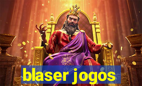 blaser jogos