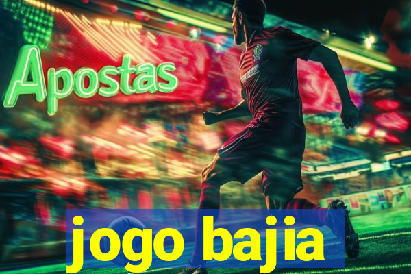 jogo bajia