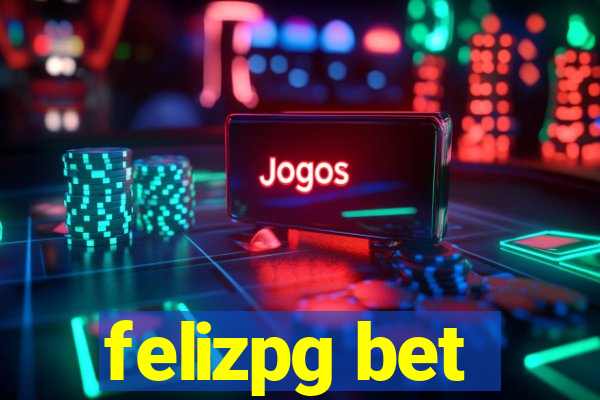 felizpg bet