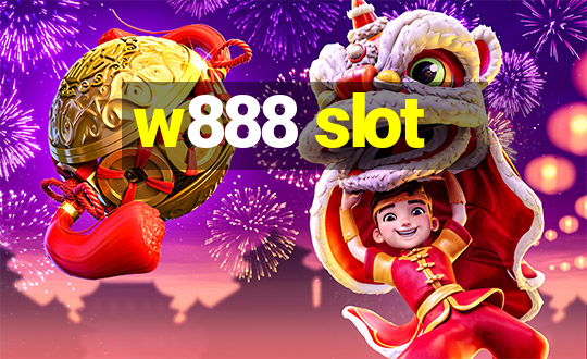 w888 slot