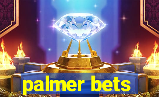 palmer bets