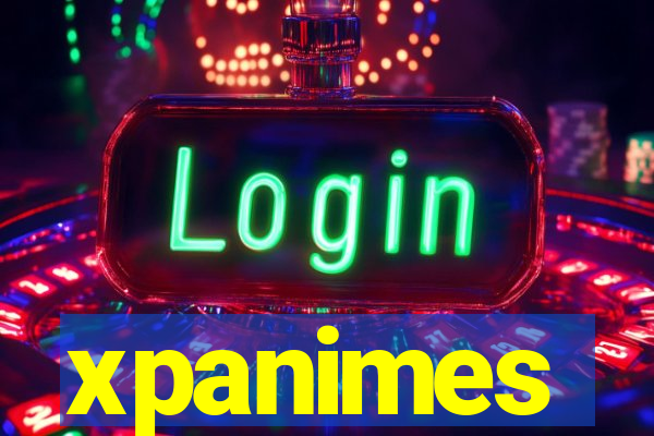 xpanimes