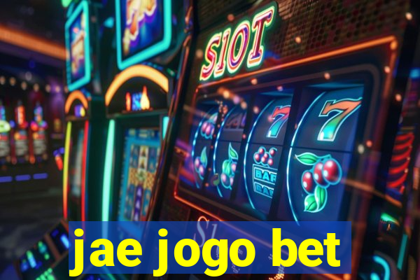 jae jogo bet