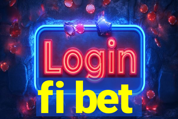 fi bet