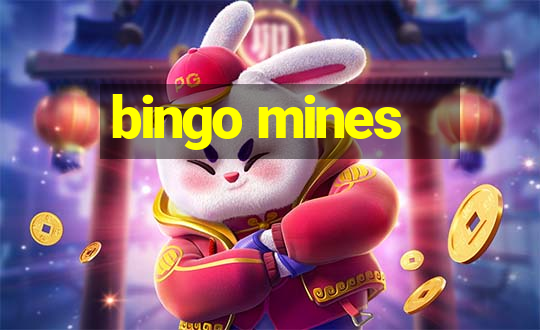 bingo mines