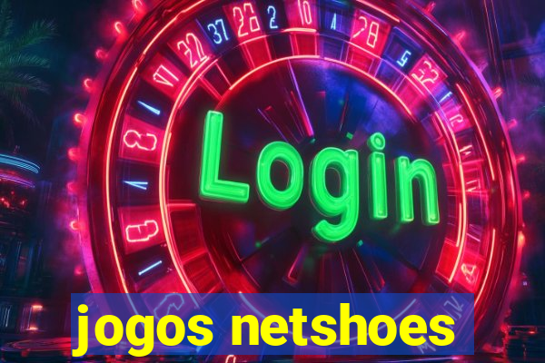 jogos netshoes