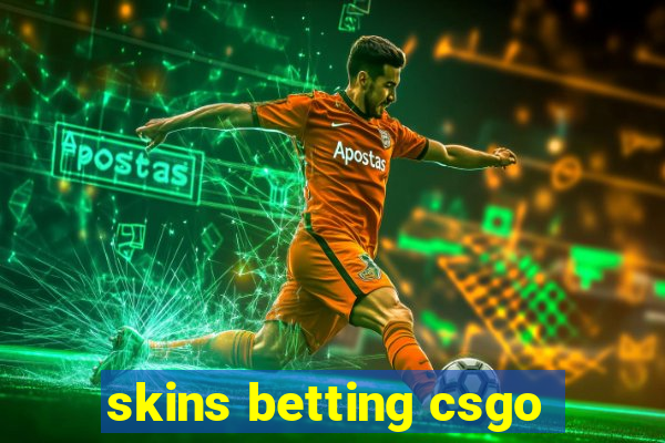 skins betting csgo