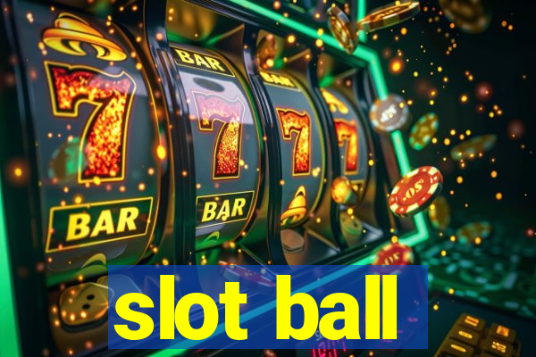 slot ball