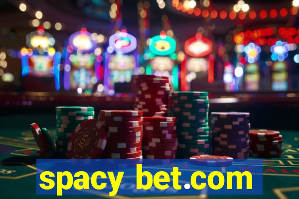 spacy bet.com