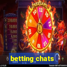 betting chats