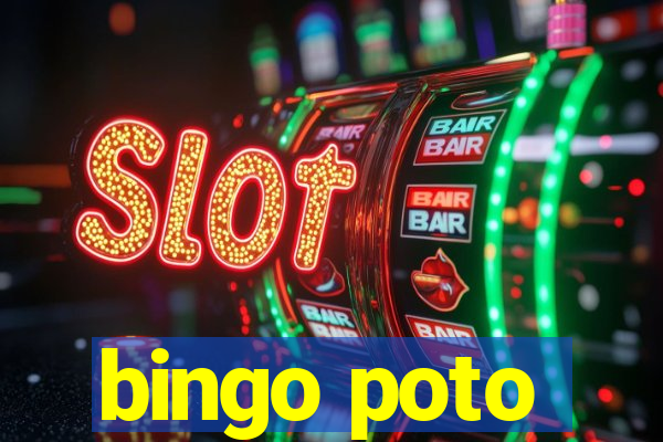 bingo poto