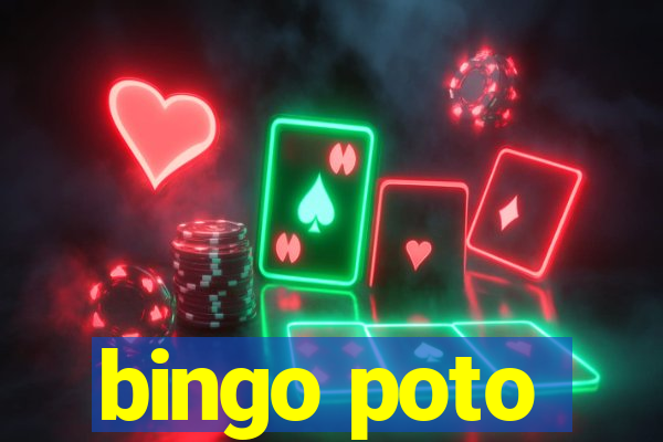 bingo poto