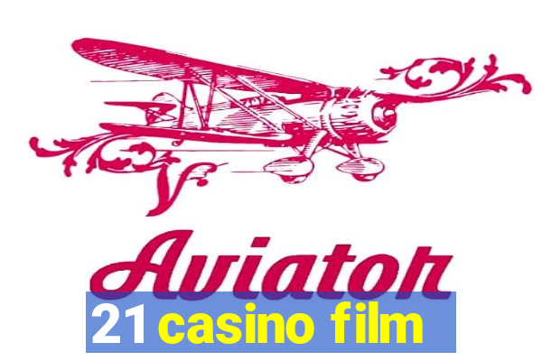 21 casino film