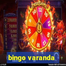 bingo varanda