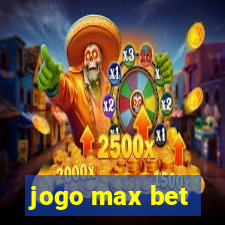 jogo max bet