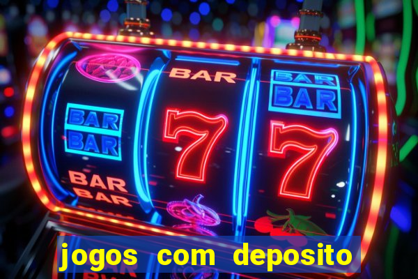 jogos com deposito minimo 1 real