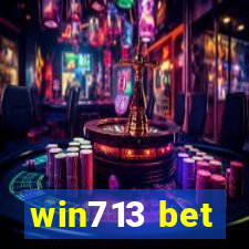 win713 bet