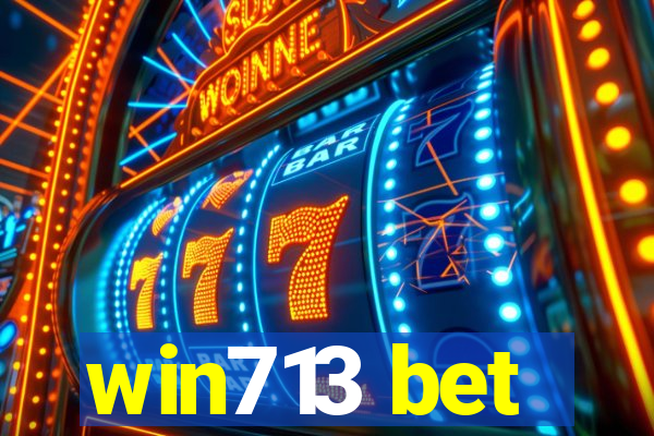 win713 bet