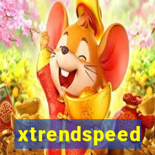 xtrendspeed